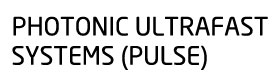 Photonic ultrafast systems (PULSE)